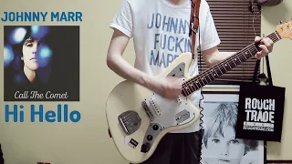 JOHNNY MARR /Hi Hello Guitar cover