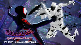 SPIDER-MAN: ACROSS THE SPIDER-VERSE - Weirder (Malayalam) | In Cinemas June 1 | Pan-India Release