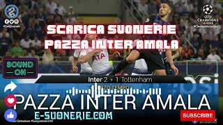 Suonerie Gratis Pazza Inter Amala Scarica 2023 - E-Suonerie.com
