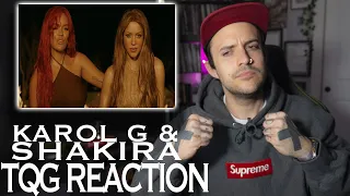 KAROL G AND SHAKIRA!!!!! TQG REACTION! SO MUCH POWER IN THIS!