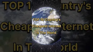 TOP 10 COUNTRY'S CHEAPEST INTERNET IN THE WORLD #shorts