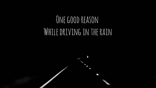 Hunter Hayes | One good reason | driving in the rain