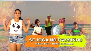 Brisa Star ft Thiago Jhonathan - Se Joga No Passinho | TNO 🇧🇷 | Tá na Onda | Coreografia | Passinho