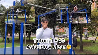 Aprende hacer el 540 asistido y limpio 😮‍💨 #calistenia #tutorial #streetworkout