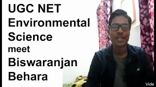 UGC NET Environmental Science meet Biswaranjan Behara