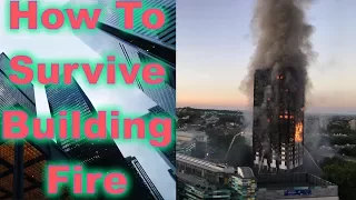 How to Survive a High Rise Building Fire