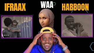 HABBOON WAALIDKEDA OO LA OGAADAY IFRAX WAA HABBOON