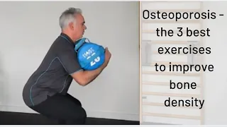 Osteoporosis - the 3 best exercises to improve bone density
