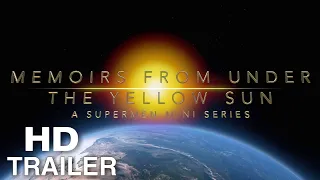 Memoirs From Under The Yellow Sun (A Supermen Series) Teaser Trailer