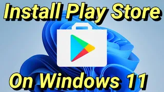 How to install Google Play Store on Windows 11 - Supper Easy Method 2024