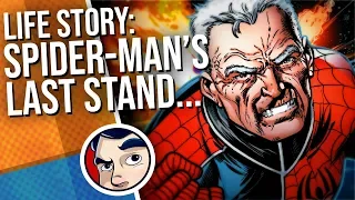 Spider-Man's Life Story "The Last Stand... The End" - Complete Story | Comicstorian