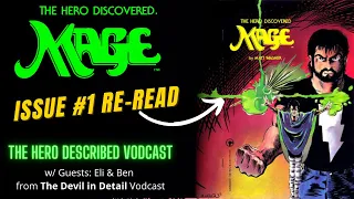 #1 Mage, The Hero Discovered, Issue 1 Re-read | The Hero Described Podcast