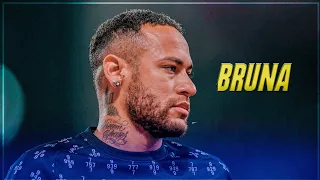 Neymar Jr ● BRUNA - TU JÁ PAROU PRA PENSAR (MC NIACK)