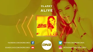 DNZF836 // CLARKY - ALIVE (Official Video DNZ Records)
