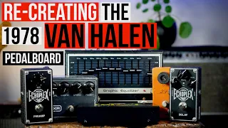 Rebuilding Van Halen's 1978 Pedalboard