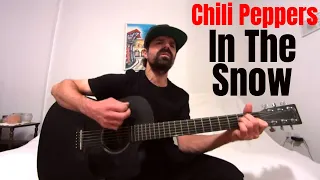 In the Snow - Red Hot Chili Peppers [Acoustic Cover by Joel Goguen]