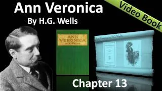 Chapter 13 - Ann Veronica by H. G. Wells - The Sapphire Ring