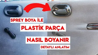 Cilala Parlat | Sprey Boya ile Plastik Aksam Nasıl Boyanır? (Detaylı Anlatım)