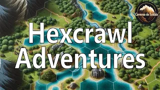 Hexcrawl Adventures