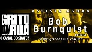 Bob Burnquist| Quintal do Bob| Dreamland| Ítalo Romano| GRITO in USA 2012| #18