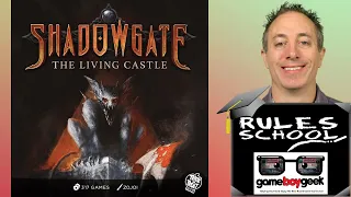 How to Play Shadowgate: The Living Castle Rules School