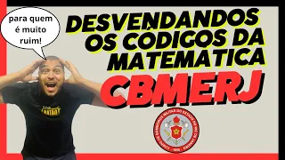 DESVENDANDO OS CÓDIGOS DA MATEMÁTICA CBMERJ 2024 - PROF HARISSON DAVI