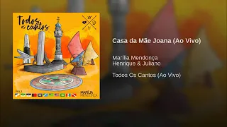 Casa da Mãe Joana  - Marília Mendonça e Henrique & Juliano