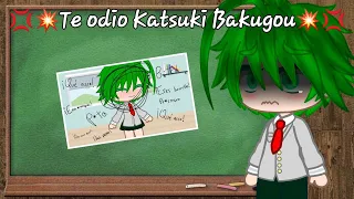 💢💥Te odio Katsuki bakugou💢💥// Bkdk??//—꧁Una mini fan de BNHA꧂—