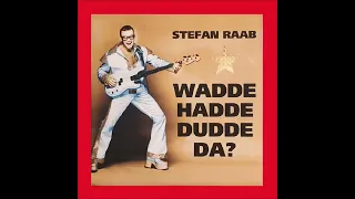 2000 Stefan Raab - Wadde Hadde Dudde Da? (Radio Edit Instrumental Version)