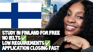 Study in Finland for Free: No IELTS, Low Requirements! Application closing fast!