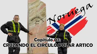 Cap 07: “Cruzando el Círculo Polar Ártico”, Cabo Norte, Fabricando recuerdos