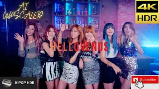 HELLOVENUS (헬로비너스) - (난 예술이야) I'm ill {4K AI Upscaled | HDR MV}