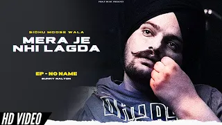 Sidhu Moosewala - Mera Je Nahi Lagda (New Song) No Name EP | Sidhu Moosewala New Song |Punjabi Songs
