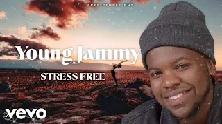 Young Jammy - Stress Free