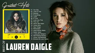 Best Of Lauren Daigle - Best Playlist Of Gospel Songs 2022 - Top 20 worship