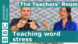 The Teachers' Room: Teaching word stress