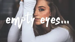 Munn - Empty Eyes (Lyrics)