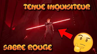 COMMENT AVOIR LE SABRE LASER ROUGE ET LA TENUE INQUISITEUR SUR STAR WARS JEDI FALLEN ORDER !