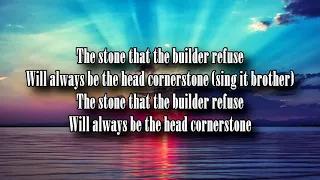 The Marley Brothers - Cornerstone (Lyrics)