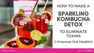 How to Make a Blood Orange Kombucha Detox