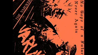 The Varukers - No Hope Of A Future - Never Again - 1984 - Full EP - PUNK 100%