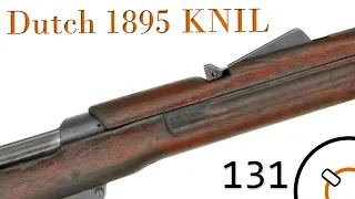 Small Arms of WWI Primer 131: Dutch 1895 KNIL