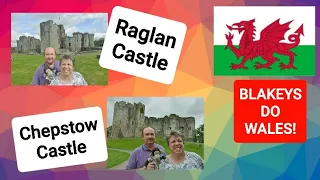 113.   11.07.21  Raglan Castle & Chepstow Castle  Wales   Motorhome Adventures