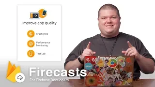 Getting started with Firebase Test Lab on Android (Firecasts)