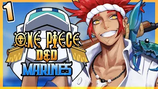 ONE PIECE D&D: MARINES #1 | "Branch 101" | Tekking101, Lost Pause, 2Spooky & Briggs