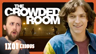 TOM HOLLAND IS A PSYCHO?! - The Crowded Room Episode 1 - 'Exodus' Reaction