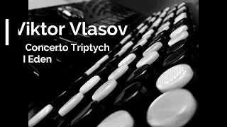 Classical Accordion: Viktor Vlasov - Concerto Triptych