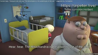 The mitochondria is the powerhouse of the cell  |  AI Family Guy