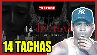 Yemil x El Tiex x Akim x KvnOnTheBeat x Three A - 14 Tachas  (VIDEO REACCION)