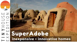 SuperAdobe Tiny Homes & Emergency Housing: Low-Cost Solution